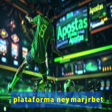 plataforma neymarjrbet